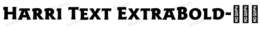 Harri Text ExtraBold字体转换